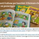Serie a fumetti italiane per bambini: il formato che fa finire la storia in un pomeriggio