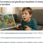 Fumetti d’avventura nei giochi per bambini: il ritmo che li tiene incollati